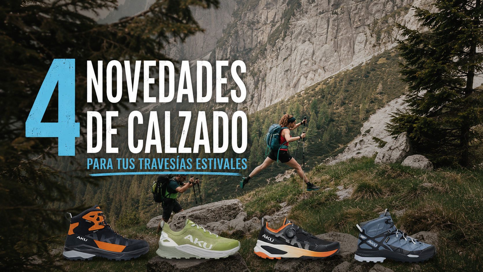 Las 4 novedades de calzado que todo senderista querrá probar este verano