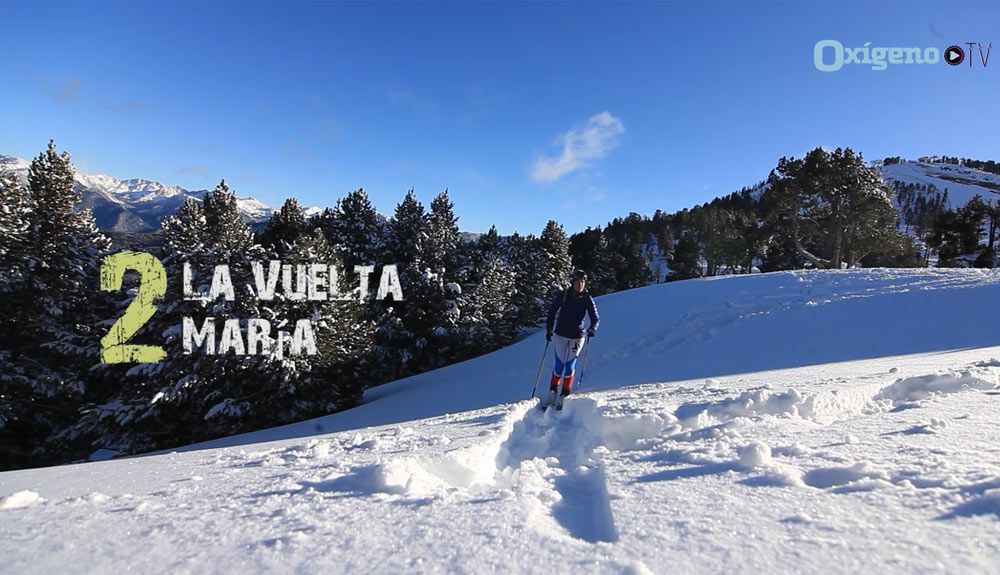 Skimo-tutoriales: la Vuelta María