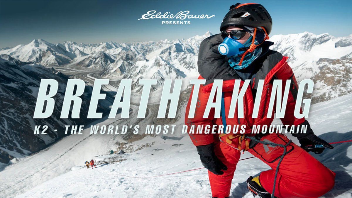 Breathtaking, documental completo y gratuito sobre lo que sigue significando ascender el K2